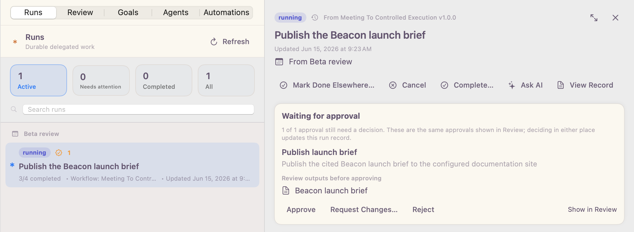 Agent Work view showing a delegated task that is running, with its progress, outputs, and a pending approval